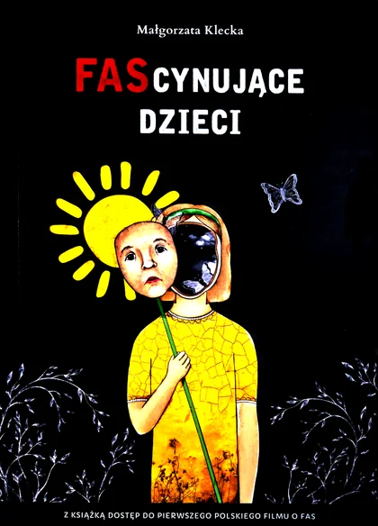 Okładka książki FAScynujące dzieci dr Małgorzaty Kleckiej
